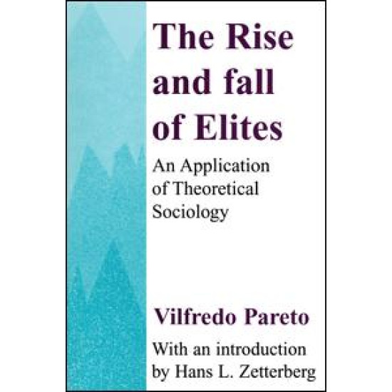 The Rise and Fall of Elites