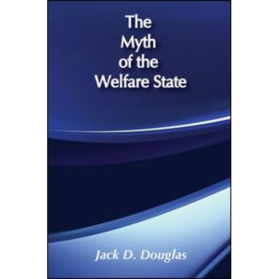 The Myth of the Welfare State