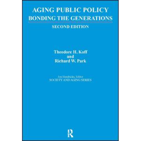 Aging Public Policy Aging Public Policy