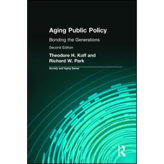 Aging Public Policy Aging Public Policy