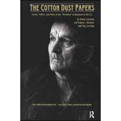 The Cotton Dust Papers The Cotton Dust Papers
