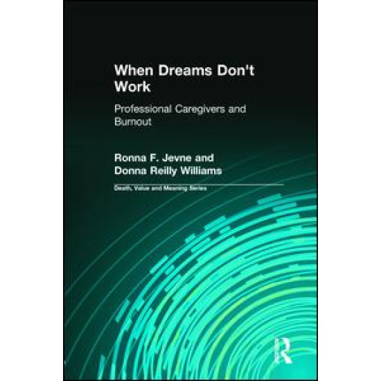 When Dreams Don't Work When Dreams Don't Work