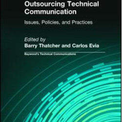 Outsourcing Technical Communication Outsourcing Technical Communication