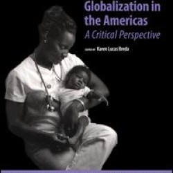 Nursing and Globalization in the Americas Nursing and Globalization in the Americas
