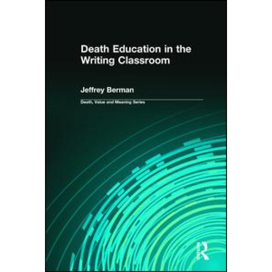 Death Education in the Writing Classroom