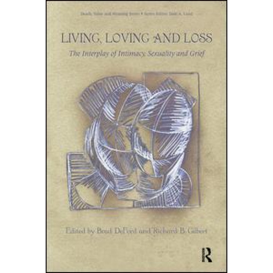 Living, Loving and Loss