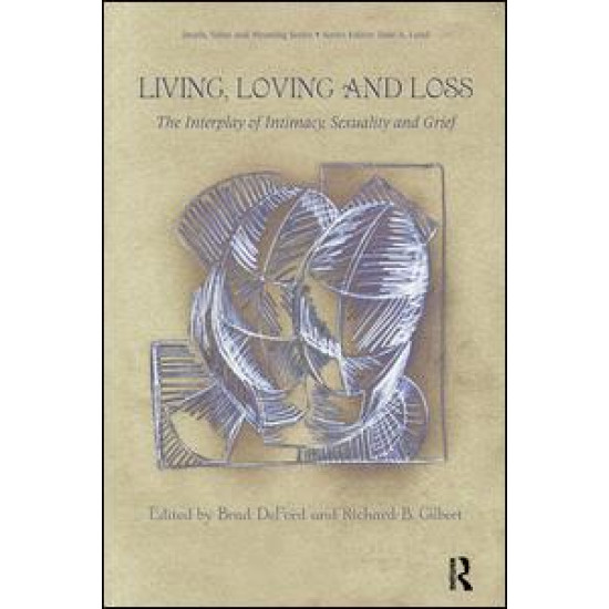 Living, Loving and Loss