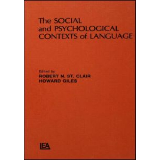 The Social and Psychological Contexts of Language