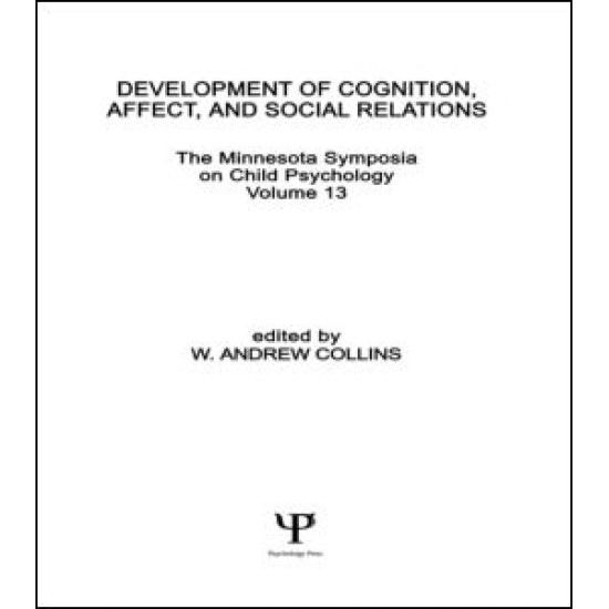 Development of Cognition, Affect, and Social Relations