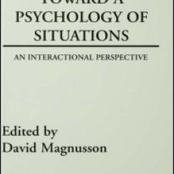 Toward A Psychology of Situations Toward A Psychology of Situations