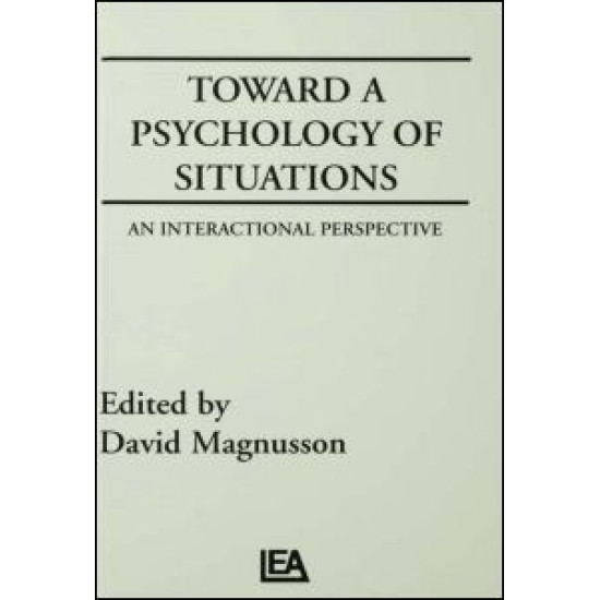 Toward A Psychology of Situations