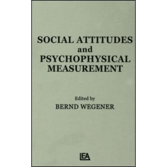 Social Attitudes and Psychophysical Measurement