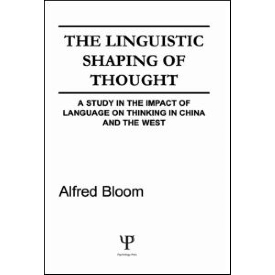 The Linguistic Shaping of Thought
