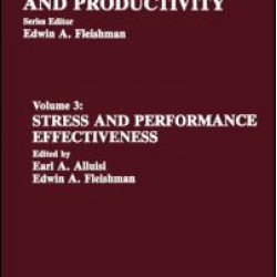 Stress and Performance Effectiveness