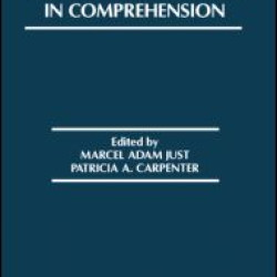 Cognitive Processes in Comprehension