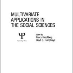 Multivariate Applications in the Social Sciences Multivariate Applications in the Social Sciences