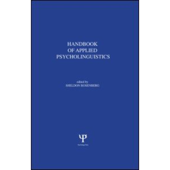 Handbook of Applied Psycholinguistics