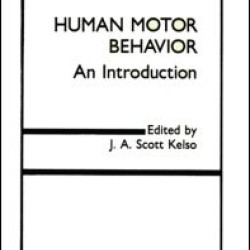 Human Motor Behavior Human Motor Behavior