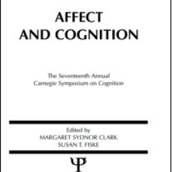 Affect and Cognition Affect and Cognition