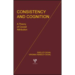 Consistency and Cognition Consistency and Cognition