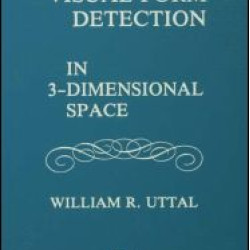 Visual Form Detection in Three-dimensional Space Visual Form Detection in Three-dimensional Space