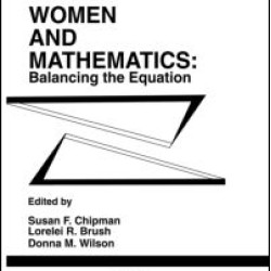 Women and Mathematics Women and Mathematics