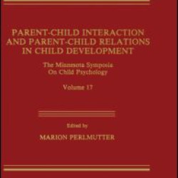 Parent-Child Interaction and Parent-Child Relations