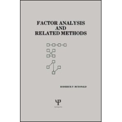 Factor Analysis and Related Methods Factor Analysis and Related Methods