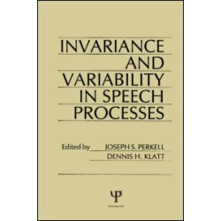 invariance and Variability in Speech Processes invariance and Variability in Speech Processes