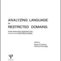 Analyzing Language in Restricted Domains Analyzing Language in Restricted Domains