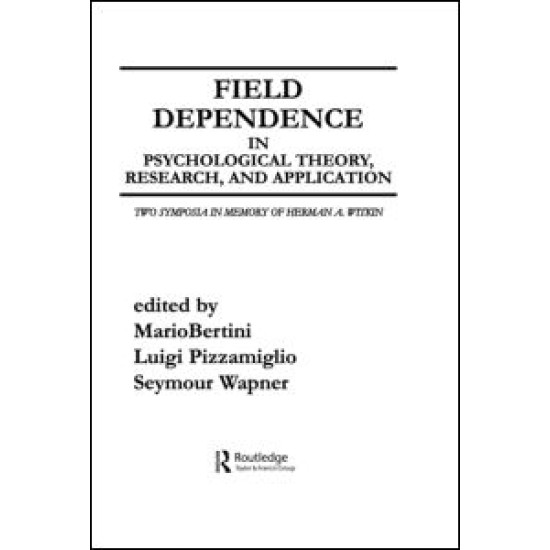 Field Dependence in Psychological Theory, Research and Application