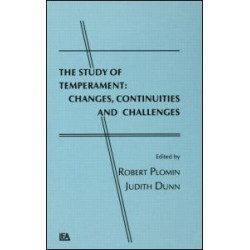 The Study of Temperament The Study of Temperament