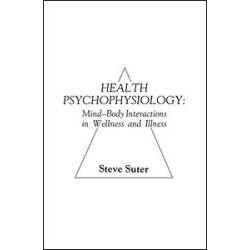 Health Psychophysiology Health Psychophysiology