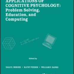 Applications of Cognitive Psychology