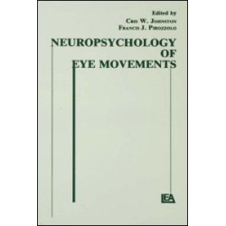 Neuropsychology of Eye Movement