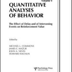 The Effect of Delay and of Intervening Events on Reinforcement Value