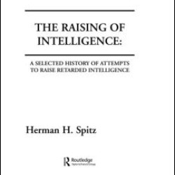 The Raising of Intelligence The Raising of Intelligence
