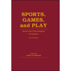 Sports, Games, and Play Sports, Games, and Play