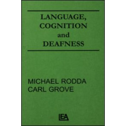 Language, Cognition, and Deafness