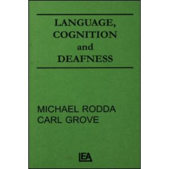 Language, Cognition, and Deafness