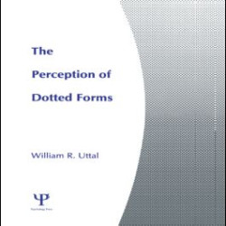 The Perception of Dotted Forms The Perception of Dotted Forms