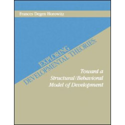 Exploring Developmental Theories Exploring Developmental Theories