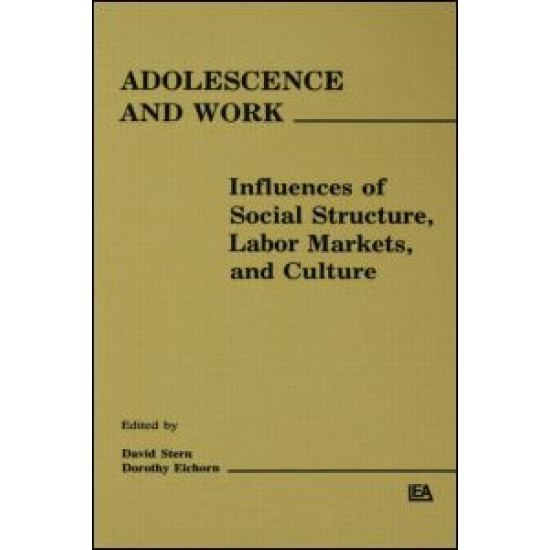 Adolescence and Work Adolescence and Work