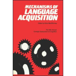 Mechanisms of Language Acquisition