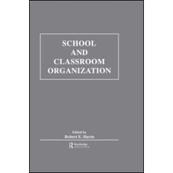 School and Classroom Organization