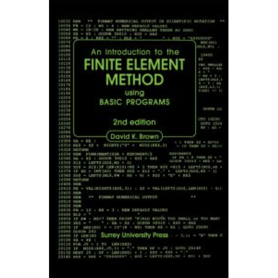 Introduction to the Finite Element Method using BASIC Programs