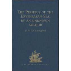 The Periplus of the Erythraean Sea, by an unknown author The Periplus of the Erythraean Sea, by an unknown author