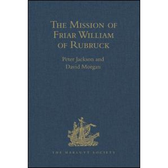 The Mission of Friar William of Rubruck