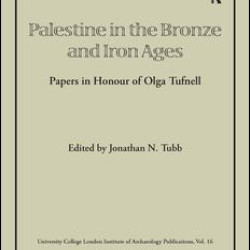 Palestine in the Bronze and Iron Ages Palestine in the Bronze and Iron Ages