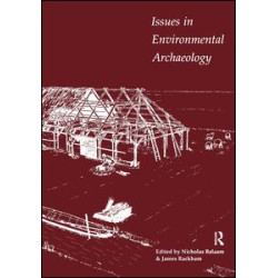 Issues in Environmental Archaeology Issues in Environmental Archaeology